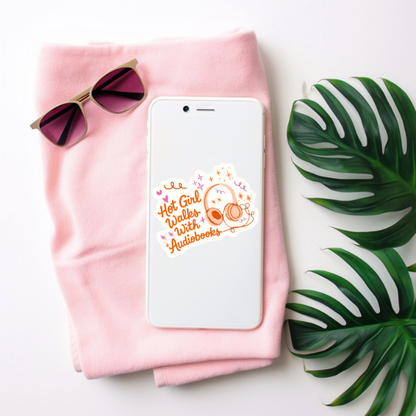 Hot Girl Walks with Audiobooks Sticker