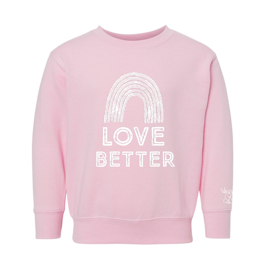 Toddler "Love Better" - Limited Edition Valentine's Bird and Bear Crew Neck Sweatshirt