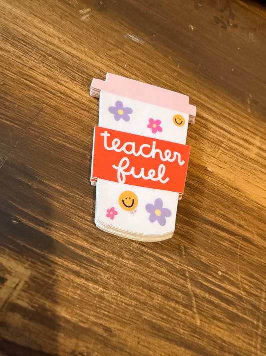 Teacher Fuel Sticker