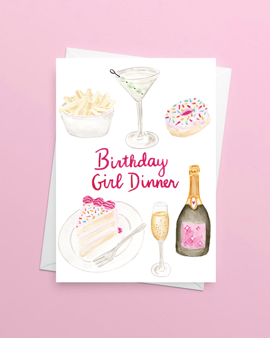 Birthday Girl Dinner Greeting Card