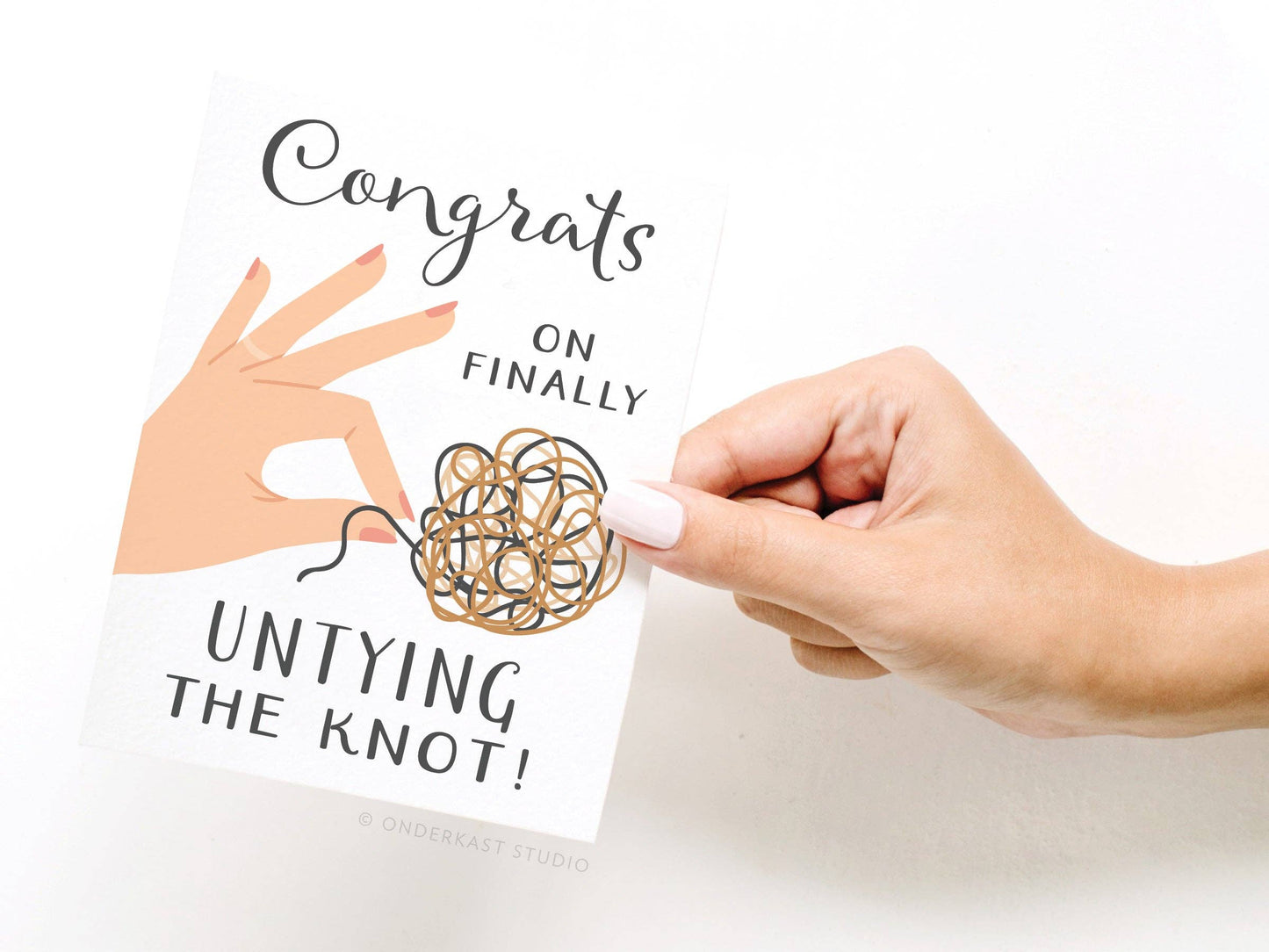 Congrats on Finally Untying the Knot Greeting Card